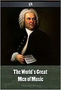 E-Book (epub) World's Great Men Of Music von Harriette Brower