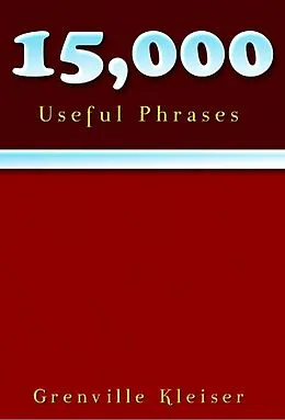 E-Book (pdf) 15000 Useful Phrases von Grenville Kleiser