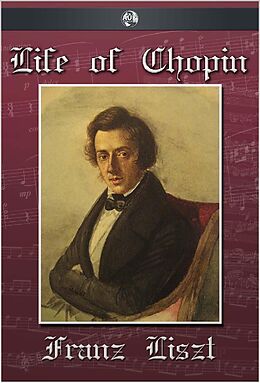 E-Book (pdf) Life of Chopin von Franz Liszt