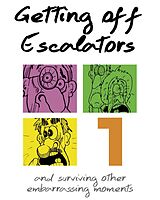 E-Book (epub) Getting Off Escalators - Volume 1 von Scott Tierney