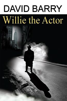 E-Book (epub) Willie the Actor von David Barry