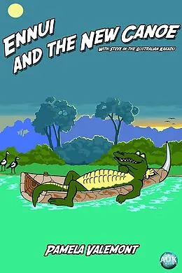 ePUB Ennui and the New Canoe von Pamela Lillian Valemont