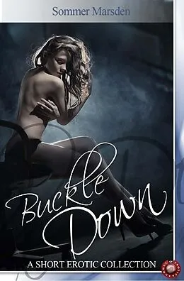 E-Book (pdf) Buckle Down von Sommer Marsden