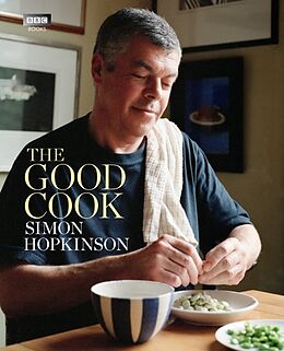 Fester Einband The good cook von Simon Hopkinson