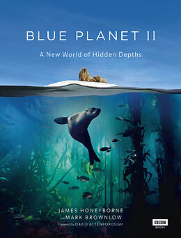 Livre Relié Blue Planet II de James; Brownlow, Mark Honeyborne