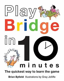 E-Book (epub) Play Bridge in 10 Minutes von Brian Byfield