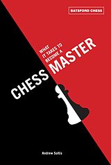 E-Book (epub) What It Takes to Become a Chess Master von Andrew Soltis