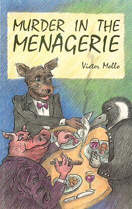 eBook (epub) Murder in the Menagerie de Victor Mollo