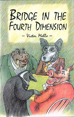 eBook (epub) Bridge In The Fourth Dimension de Victor Mollo