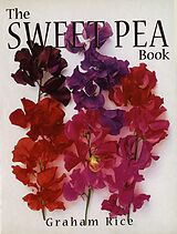 E-Book (epub) The Sweet Pea Book von Graham Rice