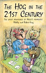 eBook (epub) The Hog in the 21th Century de Robert King