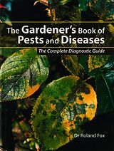 E-Book (epub) The Gardener's Book of Pests and Diseases von Roland Fox