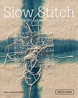 Livre Relié Slow Stitch de Claire Wellesley-smith
