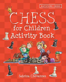 eBook (epub) Batsford Book of Chess for Children Activity Book de Sabrina Chevannes