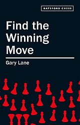 eBook (epub) Find the Winning Move de Gary Lane