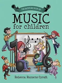 E-Book (epub) Batsford Book of Music for Children von Becky Rumens-Syratt