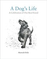 eBook (epub) A Dog's Life de Hannah Dale