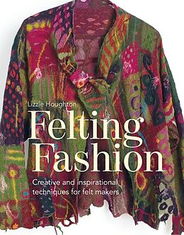 Couverture cartonnée Felting Fashion de Lizzie Houghton