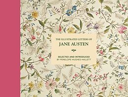 Livre Relié The Illustrated Letters of Jane Austen de Penelope Hugues-Hallett