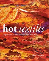 eBook (epub) Hot Textiles de Kim Thittichai