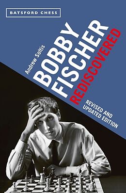 Poche format B Bobby Fischer Rediscovered de Andrew Soltis