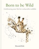 Livre Relié Born to be Wild de Hannah Dale