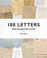 eBook (epub) 100 Letters That Changed the World de Colin Salter