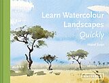 E-Book (epub) Learn Watercolour Landscapes Quickly von Hazel Soan