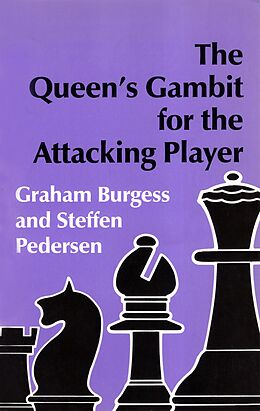 eBook (epub) The Queen's Gambit for the Attacking Player de Graham Burgess, Steffen Pedersen