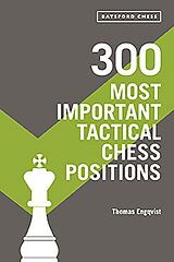 E-Book (epub) 300 Most Important Tactical Chess Positions von Thomas Engqvist