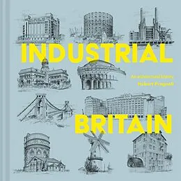 E-Book (epub) Industrial Britain von Hubert J. Pragnell
