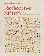 Fester Einband Reflective Stitch von Claire Wellesley-Smith