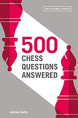 E-Book (epub) 500 Chess Questions Answered von Andrew Soltis
