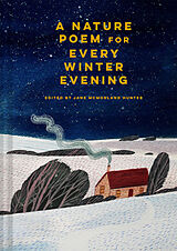 Fester Einband A Nature Poem for Every Winter Evening von Jane Mcmorland Hunter