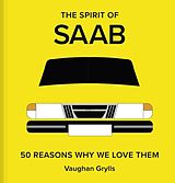 Livre Relié The Spirit of Saab de Vaughan Grylls