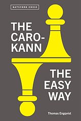 Couverture cartonnée The Caro-Kann the Easy Way de Thomas Engqvist