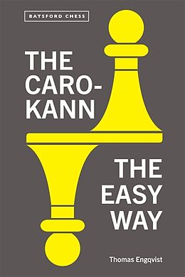 Couverture cartonnée The Caro-Kann the Easy Way de Thomas Engqvist