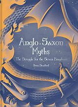 E-Book (epub) Anglo-Saxon Myths von Brice Stratford