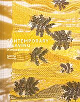 E-Book (epub) Contemporary Weaving in Mixed Media von Rachna Garodia