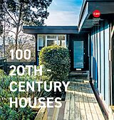 E-Book (epub) 100 20th-Century Houses von Twentieth Century Society
