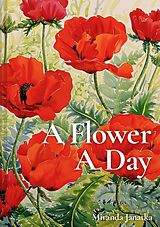 eBook (epub) A Flower A Day de Miranda Janatka