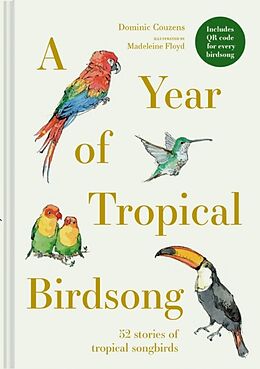 Livre Relié A Year of Tropical Birdsong de Dominic Couzens