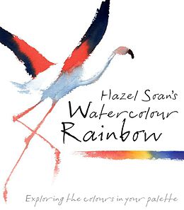 E-Book (epub) Hazel Soan's Watercolour Rainbow von Hazel Soan