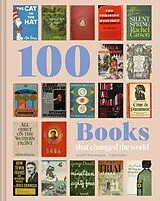 Fester Einband 100 Books that Changed the World von Scott Christianson, Colin Salter