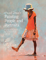 Fester Einband Hazel Soan's Painting People and Portraits von Hazel Soan