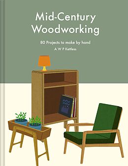 E-Book (epub) Mid-century Woodworking von A.W.P. Kettless