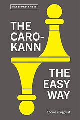 E-Book (epub) The Caro-Kann the Easy Way von Thomas Engqvist