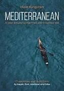 Couverture cartonnée Mediterranean de Huw Kingston