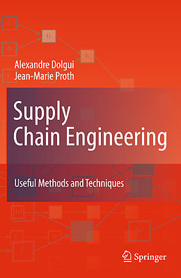 Livre Relié Supply Chain Engineering de Alexandre Dolgui, Jean-Marie Proth