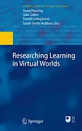 E-Book (pdf) Researching Learning in Virtual Worlds von Peachey Anna, Julia Gillen, Daniel Livingstone